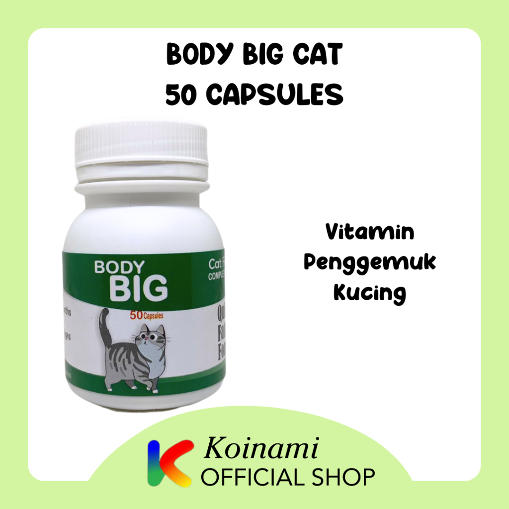 BODY BIG CAT 50 CAPSULES / PENGGEMUK KUCING / VITAMIN BULU KUCING / CAT FATER POWDER / vitamin kucing  / BIG BODY / vitamin bulu kucing