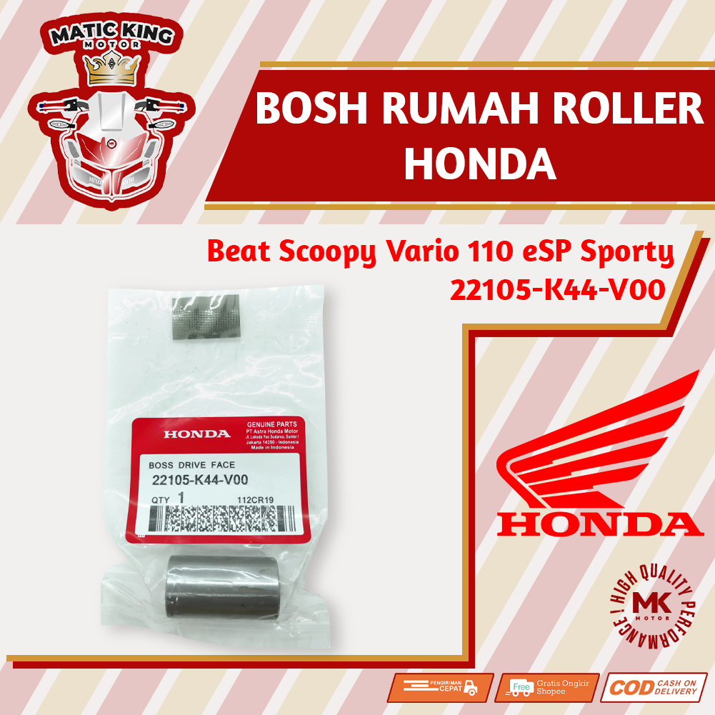 Boss Bosh  rumah roller Honda Beat Scoopy Vario 110 ESP POP Street asli AHM 22105-K44-V00