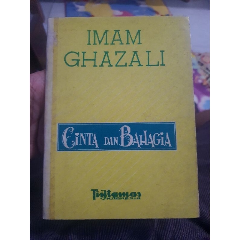 Imam Ghazali Cinta Dan Bahagia