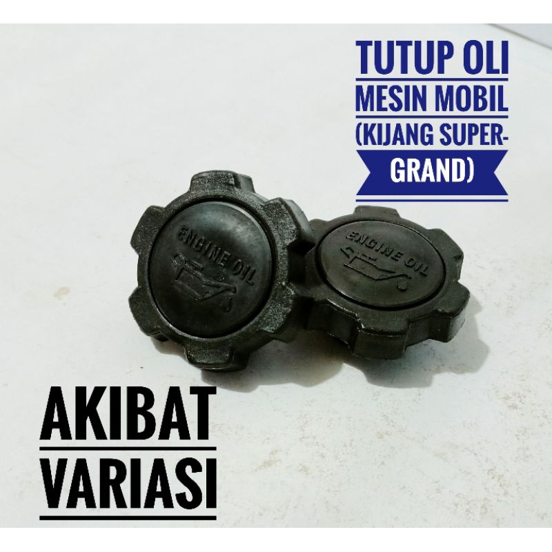 Tutup Oli Mobil Kijang Super Grand Cover Oli Mobil Kijang Super Grand