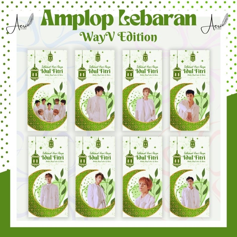 

Amplop Lebaran Panjang [K-Pop] WayV Edition