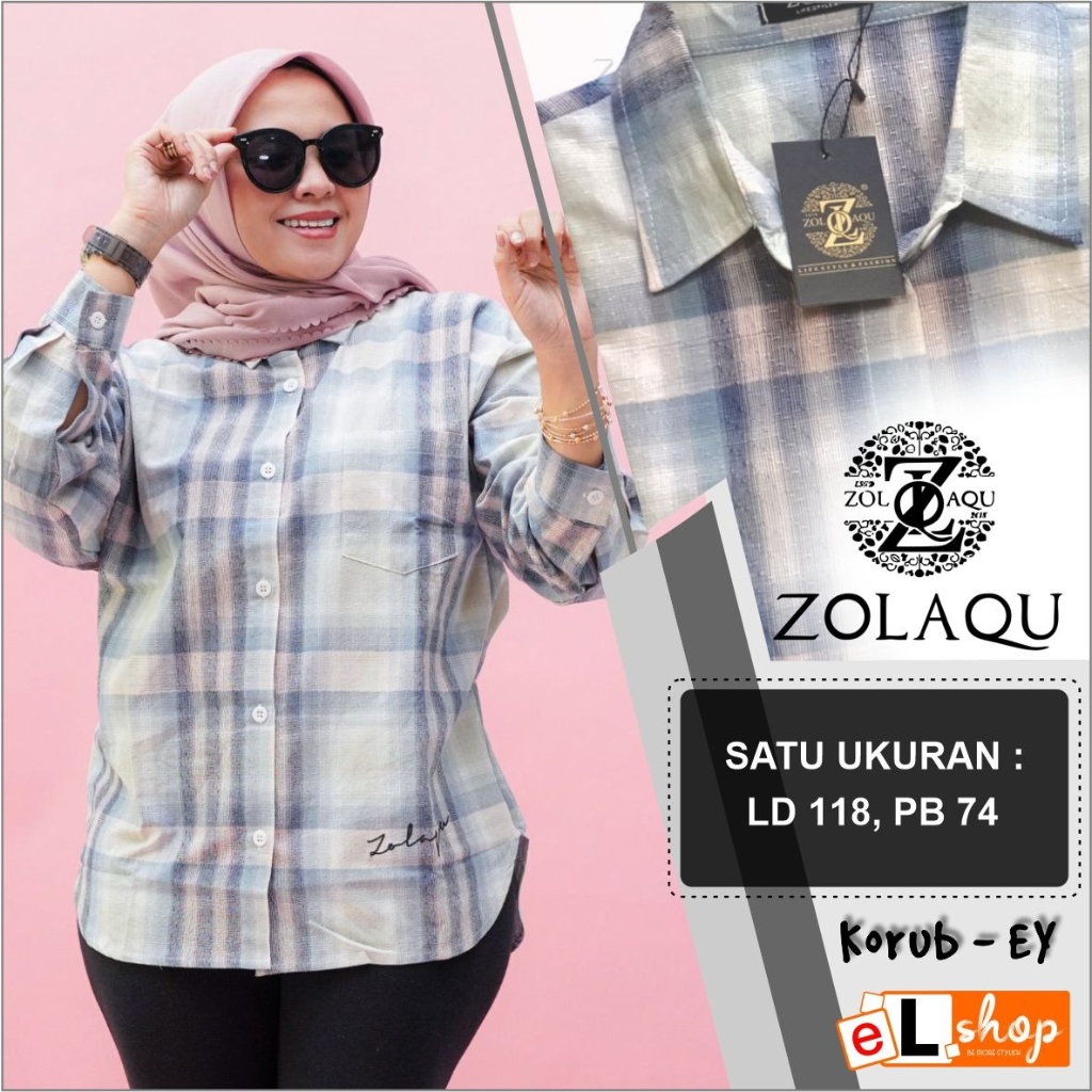 KEMEJA ZOLAQU ORI TERBARU 2024 ATASAN SEMI TUNIK ORIGINAL 100% BUSANA MUSLIM LENGAN PANJANG TERLARIS