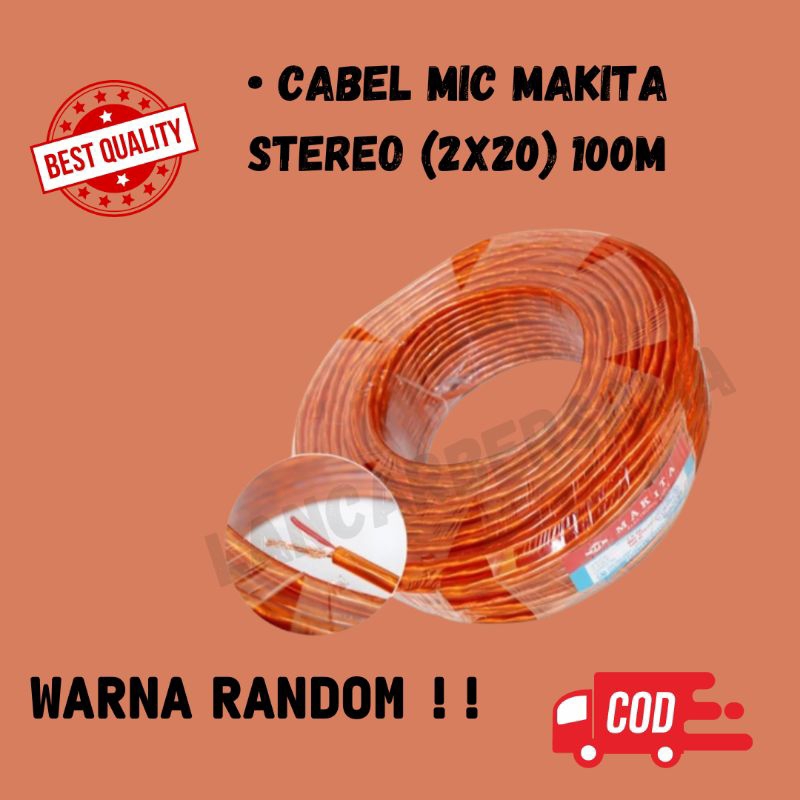 KABEL MIC MAKITA STEREO HARGA PER 1 ROLL/KUALITAS BAGUS/SERABUT TEBAL/TEMBAGA MURNI