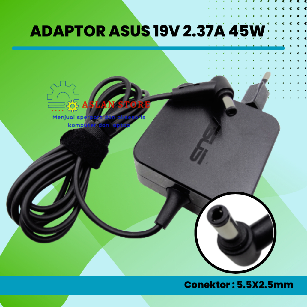 Charger Laptop Asus  19V 2.37A 65W 5.5x2.5mm AC Power Adaptor X454Y X455 X455L X455LA X455LB X455LD X452 X452E X452EA X452C