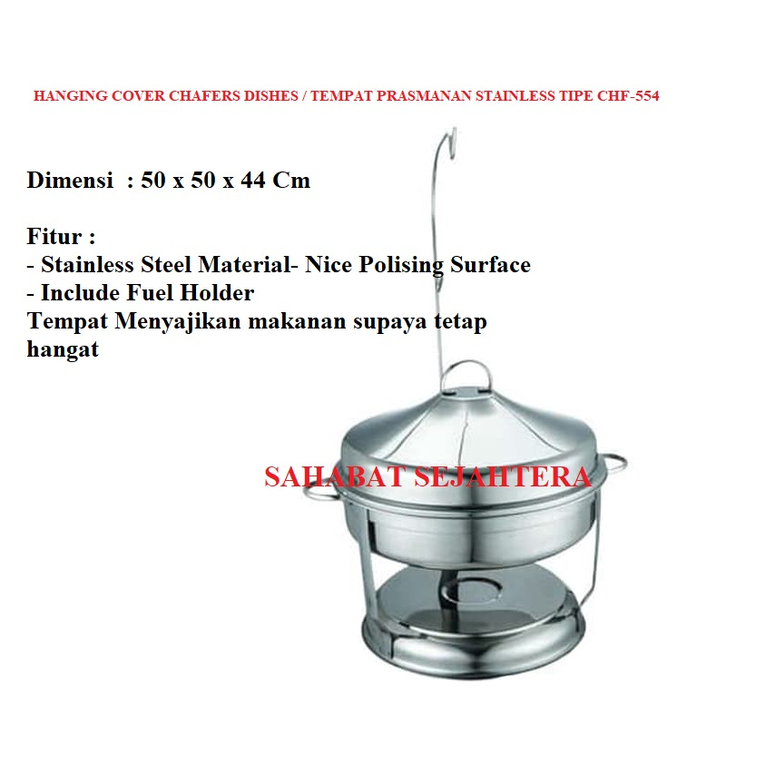 Hanging Cover Chafers Dishes / Tempat Prasmanan Stainless TIPE CHF-554 / CHF 554 / CHF554