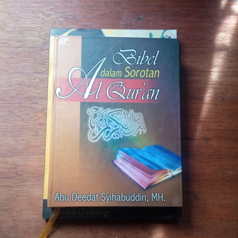 Bibel Dalam Sorotan Al-Qur'an - Abu Deedat