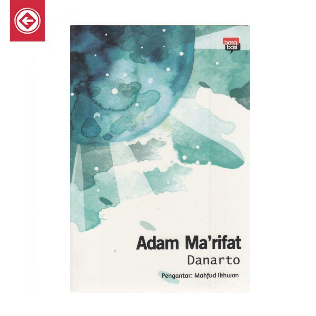 Berdikari - Danarto; Adam Marifat - Basabasi