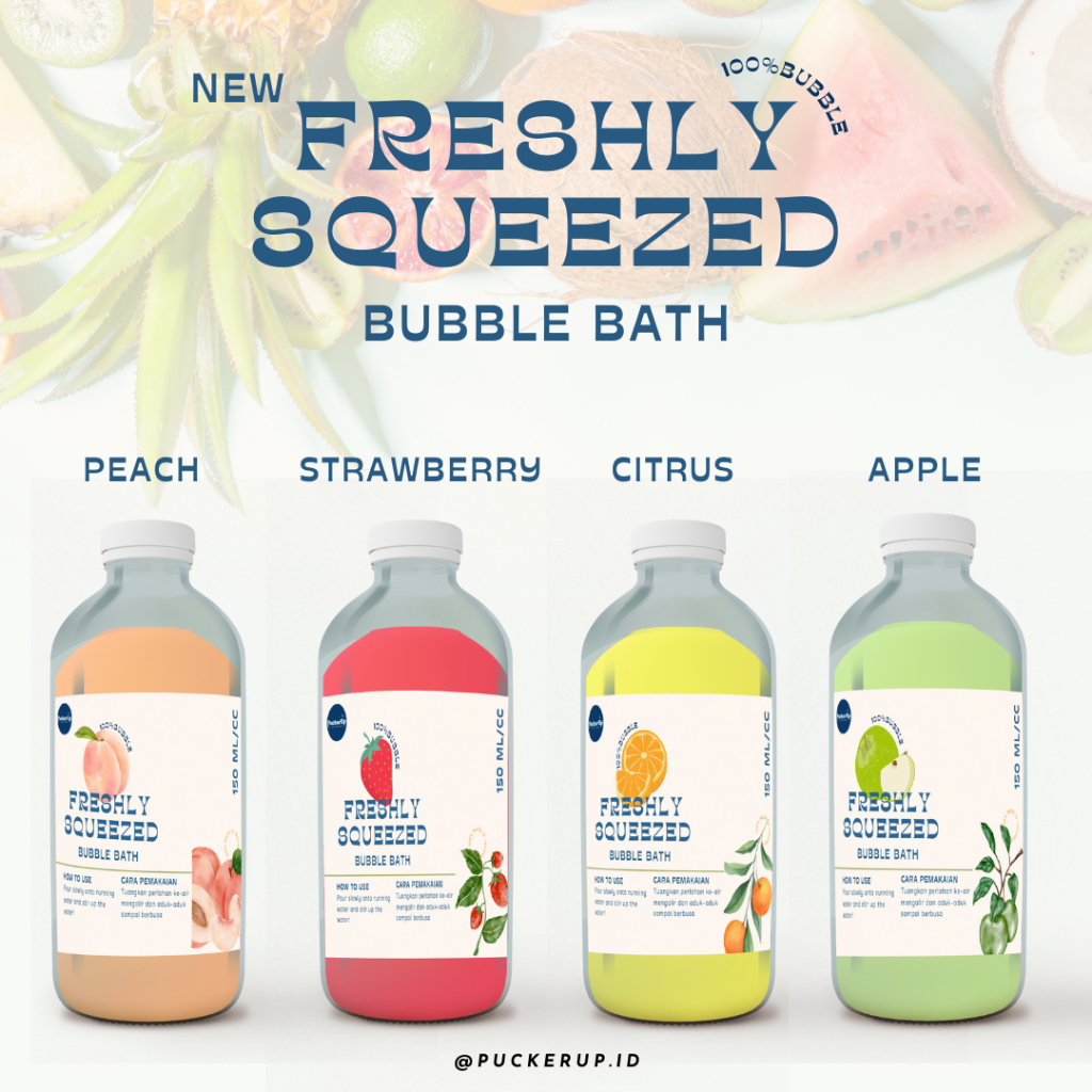 Bubble Bath | Mandi Busa | FRESHLY SQUEEZED FRUITS | Puckerup.id Bali