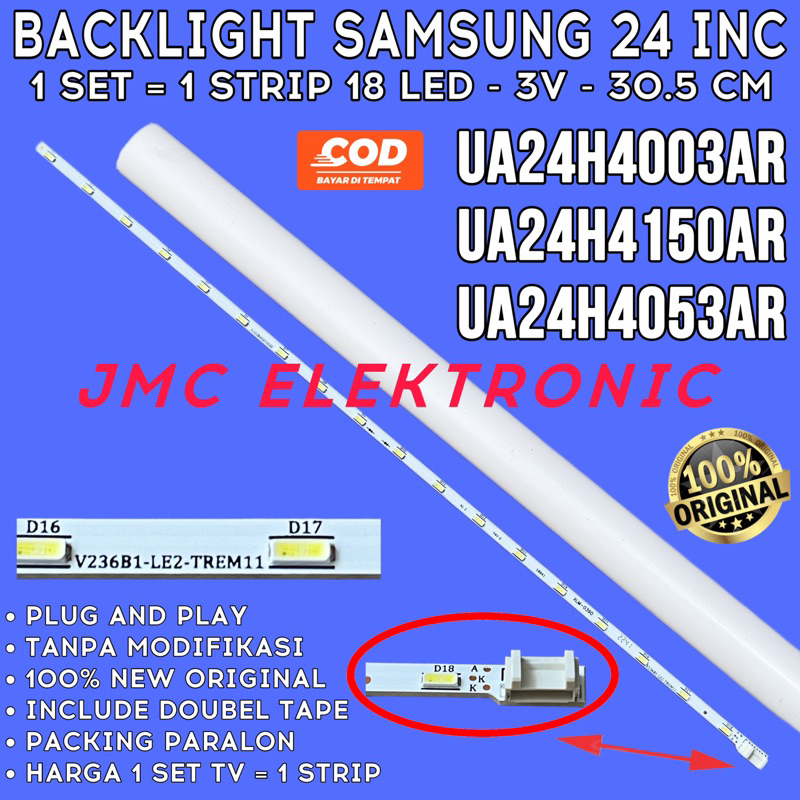 BACKLIGHT TV LED SAMSUNG 24 INC UA24H4053AR UA24H4150AR UA24H4003AR UA-24H4150AR UA-24H4053AR UA-24H4003AR UA-24H4053AR UA24H4003 UA24H4053 UA 24H4003 24H4053 24IN 18 LED