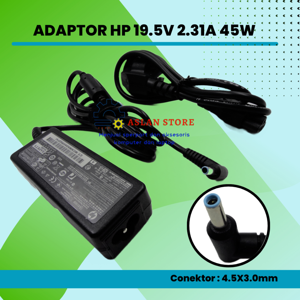 Adaptor Charger Laptop HP 45W 19.5V 2.31A HP Envy x360 x2 13 15 M6: 13-j002dx 13-4105dx 13-4110dx 13-4193dx 13-4195dx 15-c001dx 15-u010dx