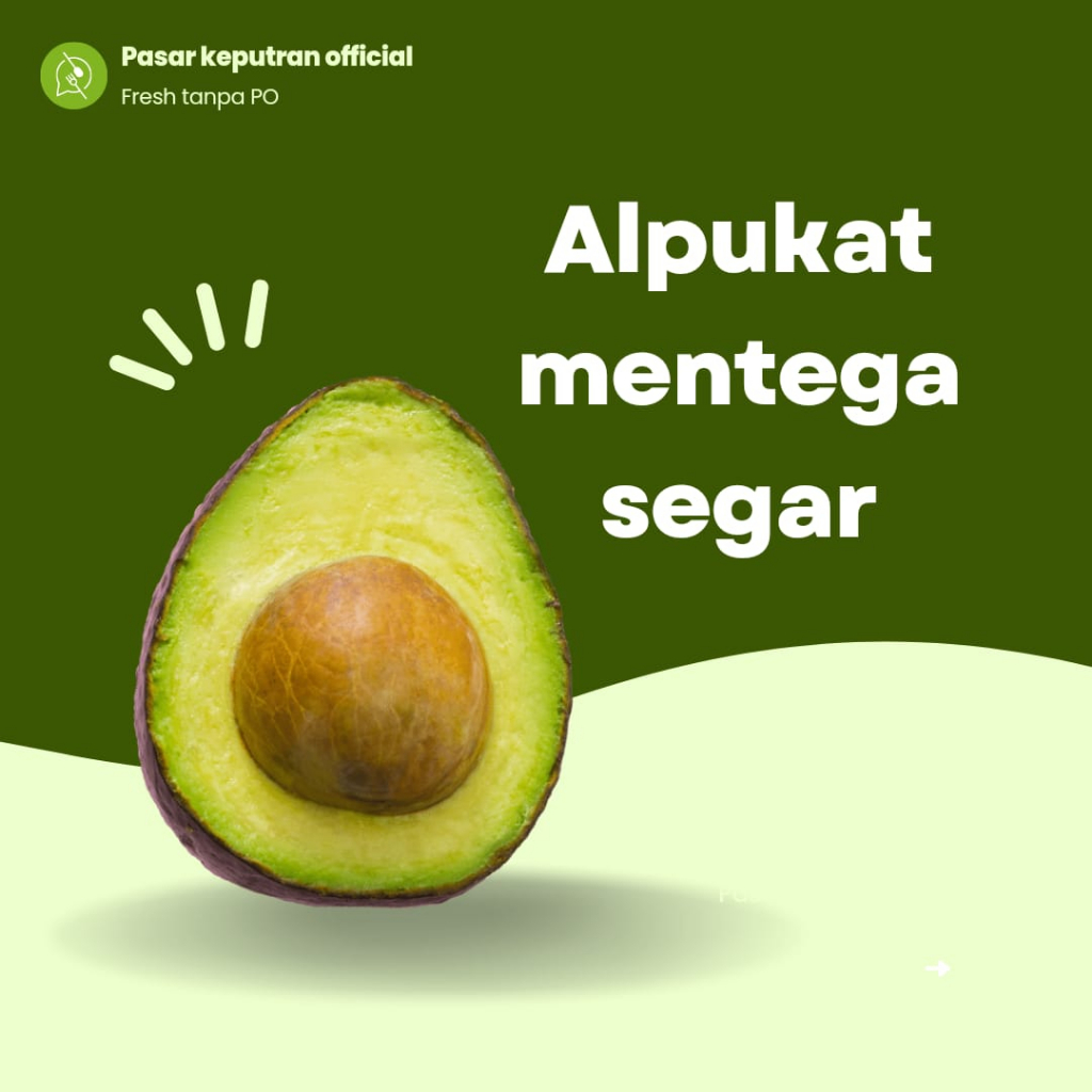 

Alpukat mentega isi 3-4 buah, alpukat mentega fresh super