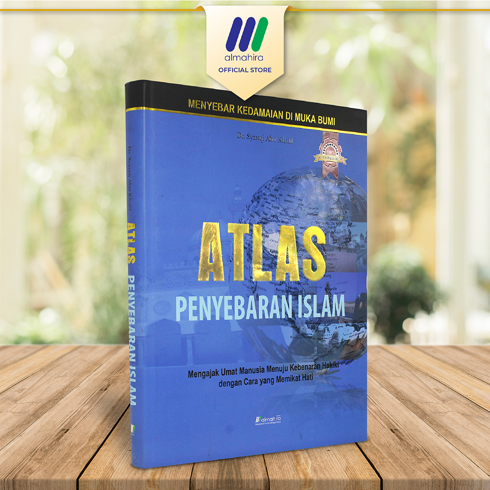 

Atlas Penyebaran Islam - almahira