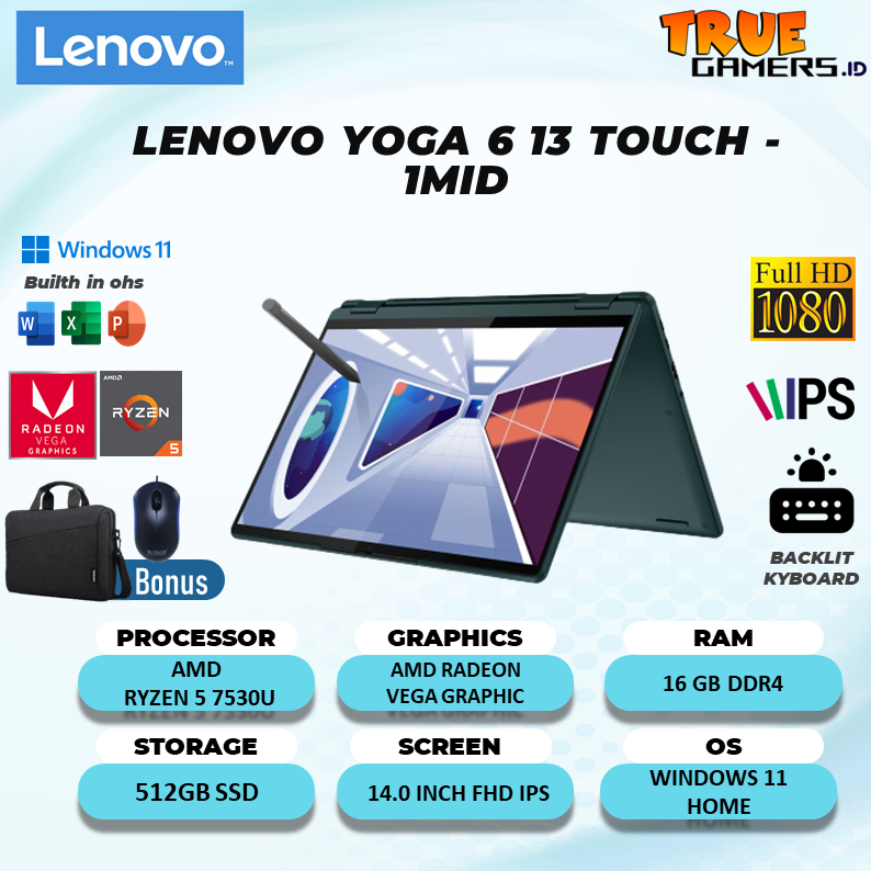 LENOVO YOGA 6 13 2IN1 TOUCH RYZEN 5 7530U 16GB 512SSD VEGA7 W11+OHS 13.3WUXGA IPS 100SRGB FREE PEN GARANSI 2YR