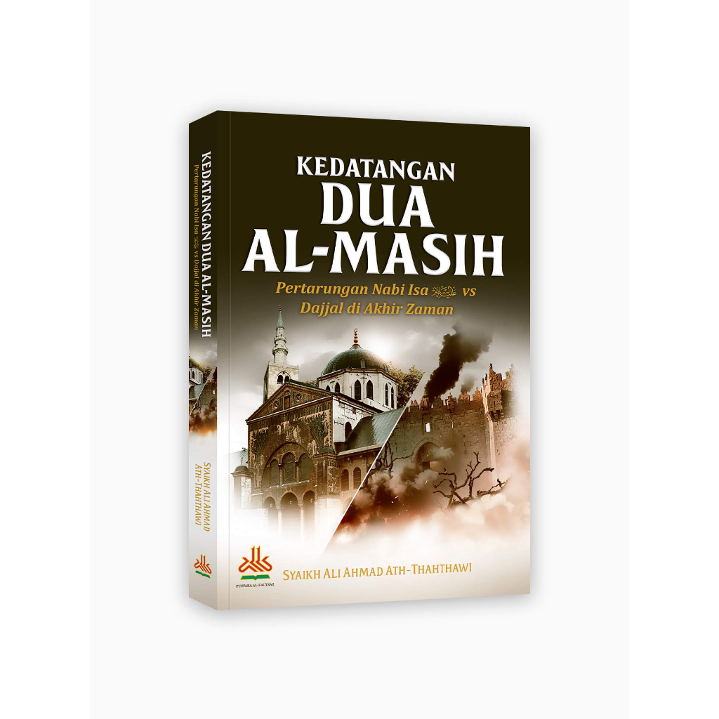 

Kedatangan Dua Al-Masih : Pertarungan Nabi Isa Alaihissalam vs Dajjal di Akhir Zaman - Pustaka al kautsar