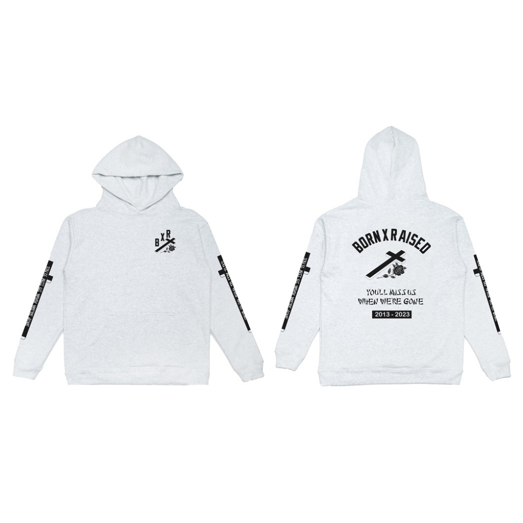 BORN X RAISED YOU'LL MISS HOODIE