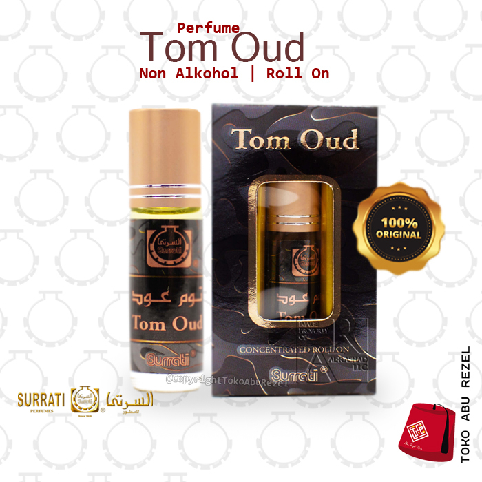 SURRATI TOM OUD ROLL ON 6ML | Parfum Surrati | Non Alkohol |  Surrati Perfumes| Original Product | Surrati Factory Holly Makkah KSA