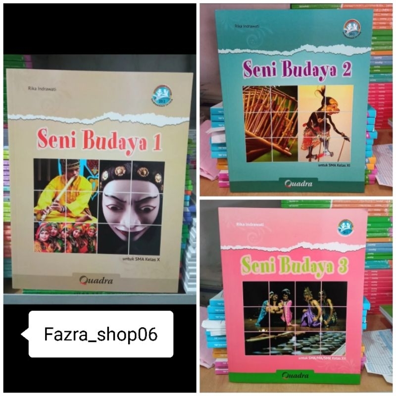 Seni Budaya sma/ma kelas 1/10, 2/11, 3/12 revisi K13 Quadra