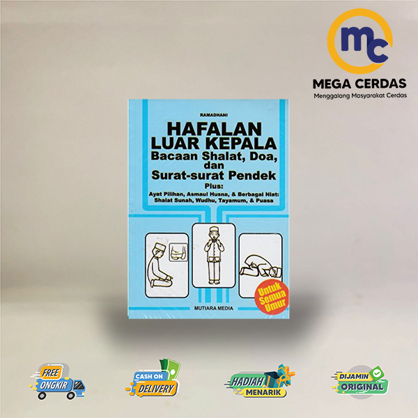 BUKU HAFALAN LUAR KEPALA BACAAN SHALAT, DOA, DAN SURAT-SURAT PENDEK (2019)