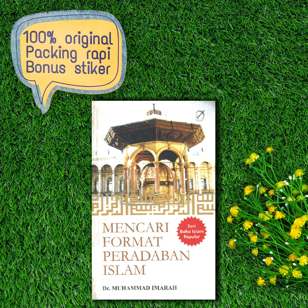 BUKU Mencari Format Peradaban Islam – Muhammad Imarah