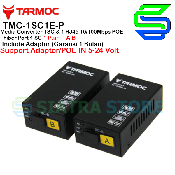 Tarmoc TMC-1SC1E-P | 1 FO 1 LAN 10/100Mbps POE IN 5-24V HTB 3100 A+B