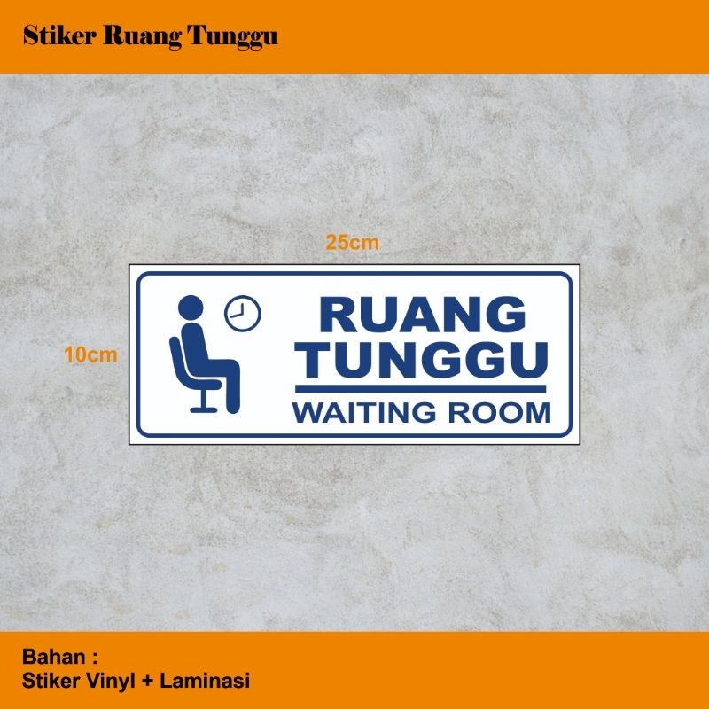 

Sticker | Stiker PENUNJUK RUANG TUNGGU | 25 x 10