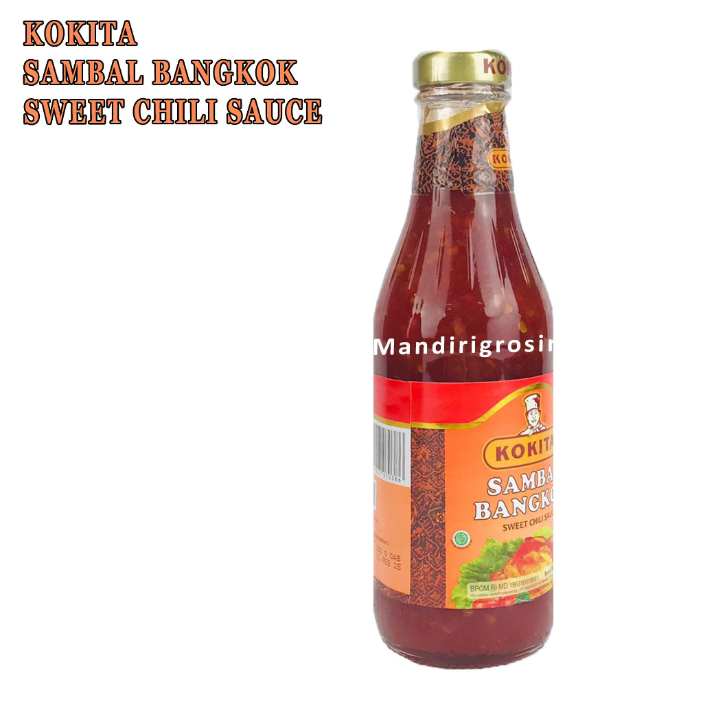 Sambal Bangkok* Kokita* Sweet Chili Sauce* 400gr