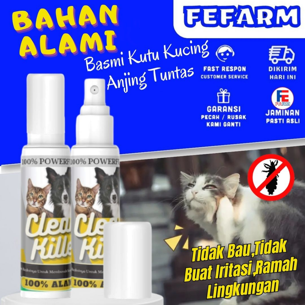 Clean Killer Solusi Efektif untuk Menghilangkan Kutu pada Kucing dengan Spray Berkualitas Tinggi FEFARM