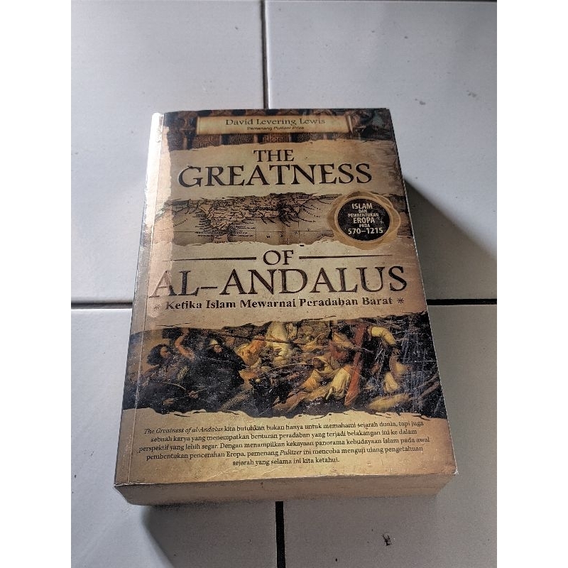 The Greatness Of Al Andalus - David Levering Lewis