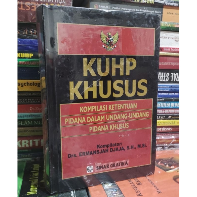 KUHP khusus kompilasi ketentuan pidana dalam undang-undang pidana khusus