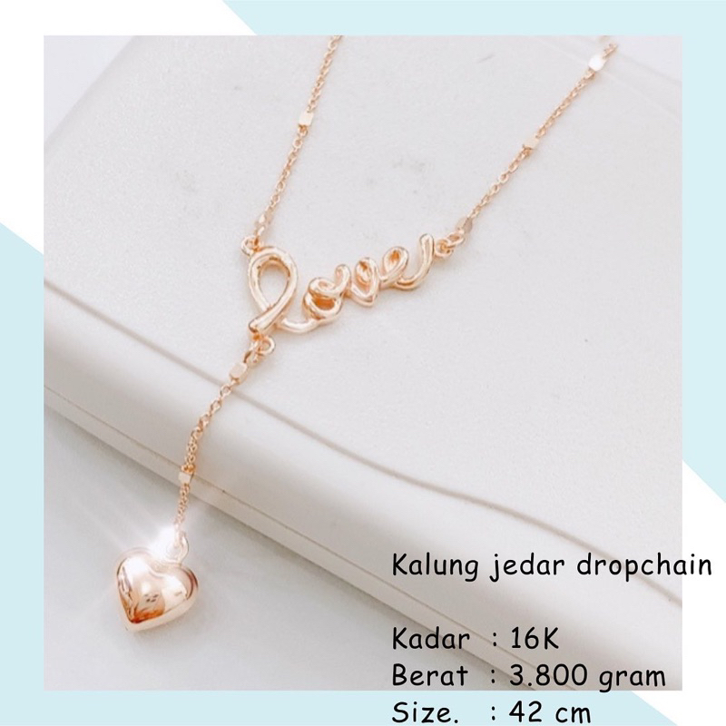 Kalung JEDAR DROPCHAIN 3.800gr 16K