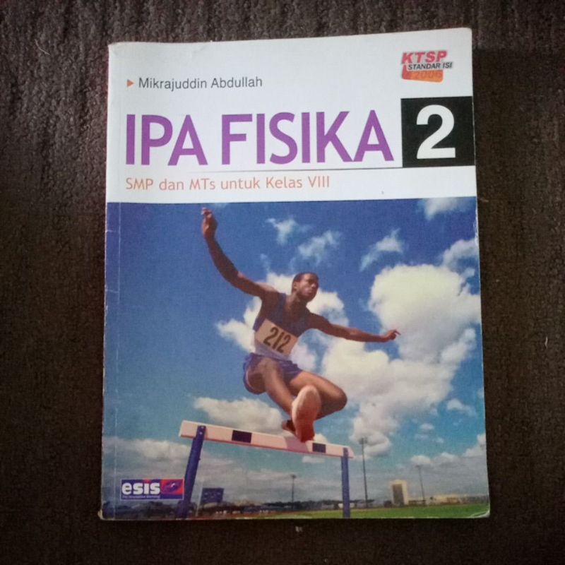 Buku IPA Fisika kelas 8 / VIII | ESIS KTSP 2006