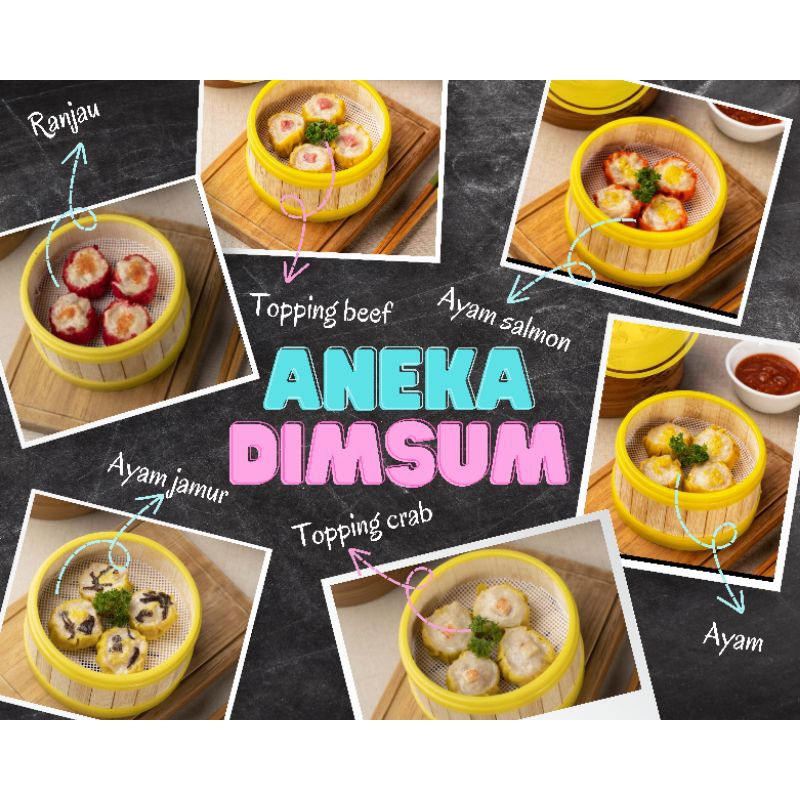 

10pcs FROZEN ANEKA DIMSUM ENDUL / DIMSUM AYAM / DIMSUM AYAM JAMUR / DIMSUM MOZARELLA / DIMSUM MURAH / DIMSUM ENAK