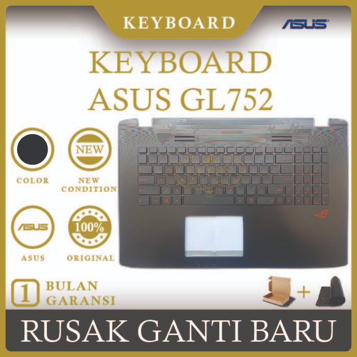 KEYBOARD FRAME LAPTOP ASUS GL752 ORIGINAL