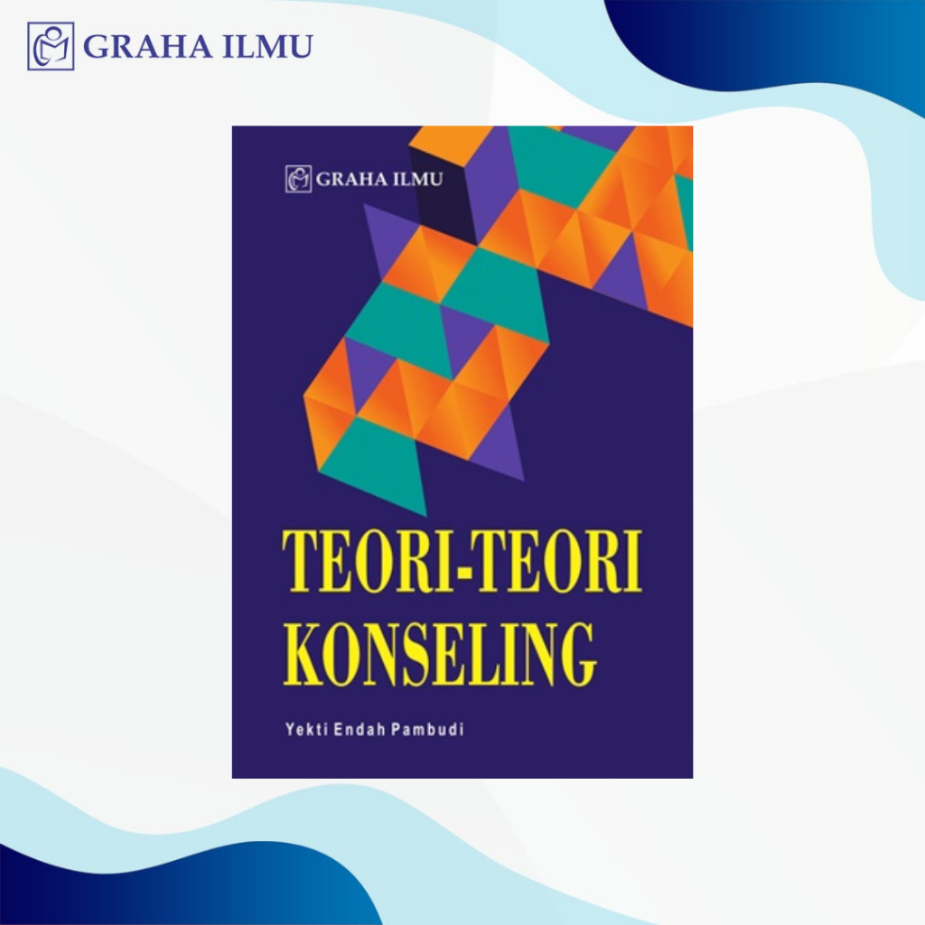 Teori-teori Konseling - Yekti Endah pambudi