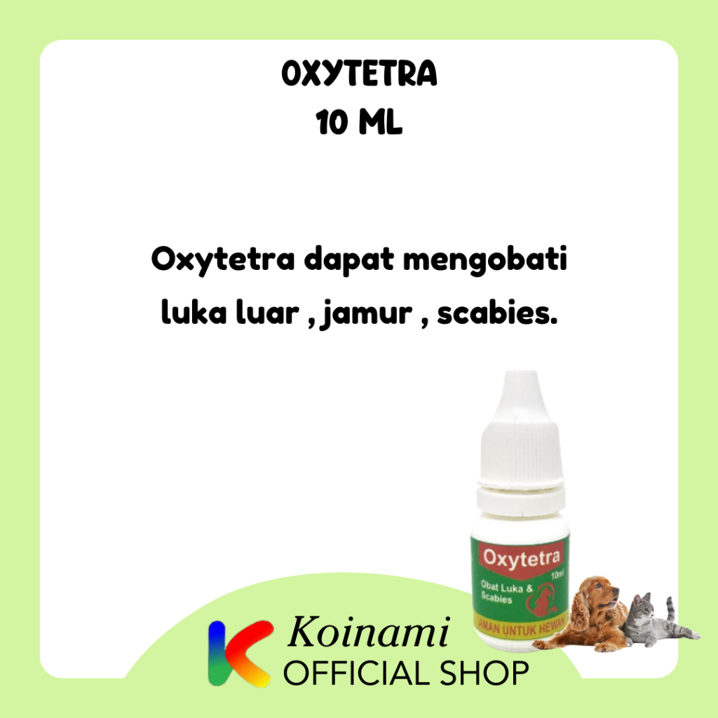 Oxytetra 10ml - Obat Luka Kucing Anjing - Obat Scabies Kucing Anjing - Obat Jamur Kucing Anjing - BTM