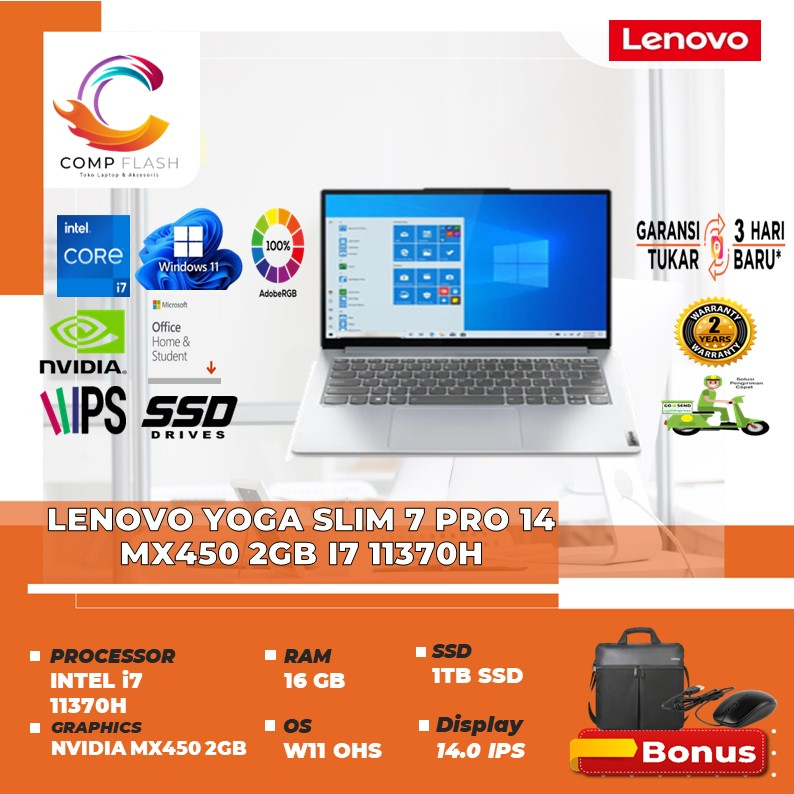 LAPTOP LENOVO YOGA SLIM 7 PRO 14 MX450 2GB I7 11370H RAM 16GB 1TBSSD W10 OHS 14.0 100SRGB