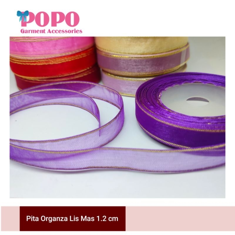 pita organdi ukuran 1.2cm per Roll ( -/+20yard ) Rp5000