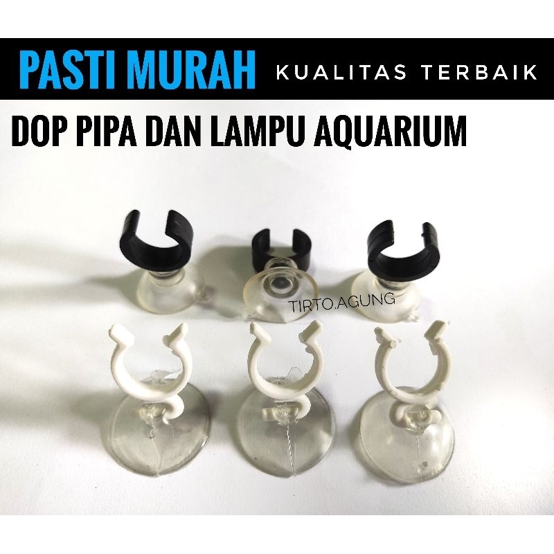 Dop penempel perekat kaca karet selang premium pipa lampu celup aquarium aquascape