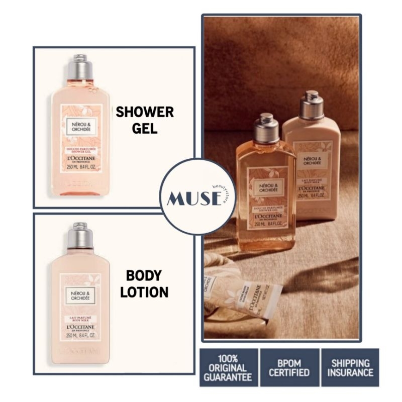 Loccitane Neroli Orchidee Shower Gel 250ml / Body Lotion 250ml