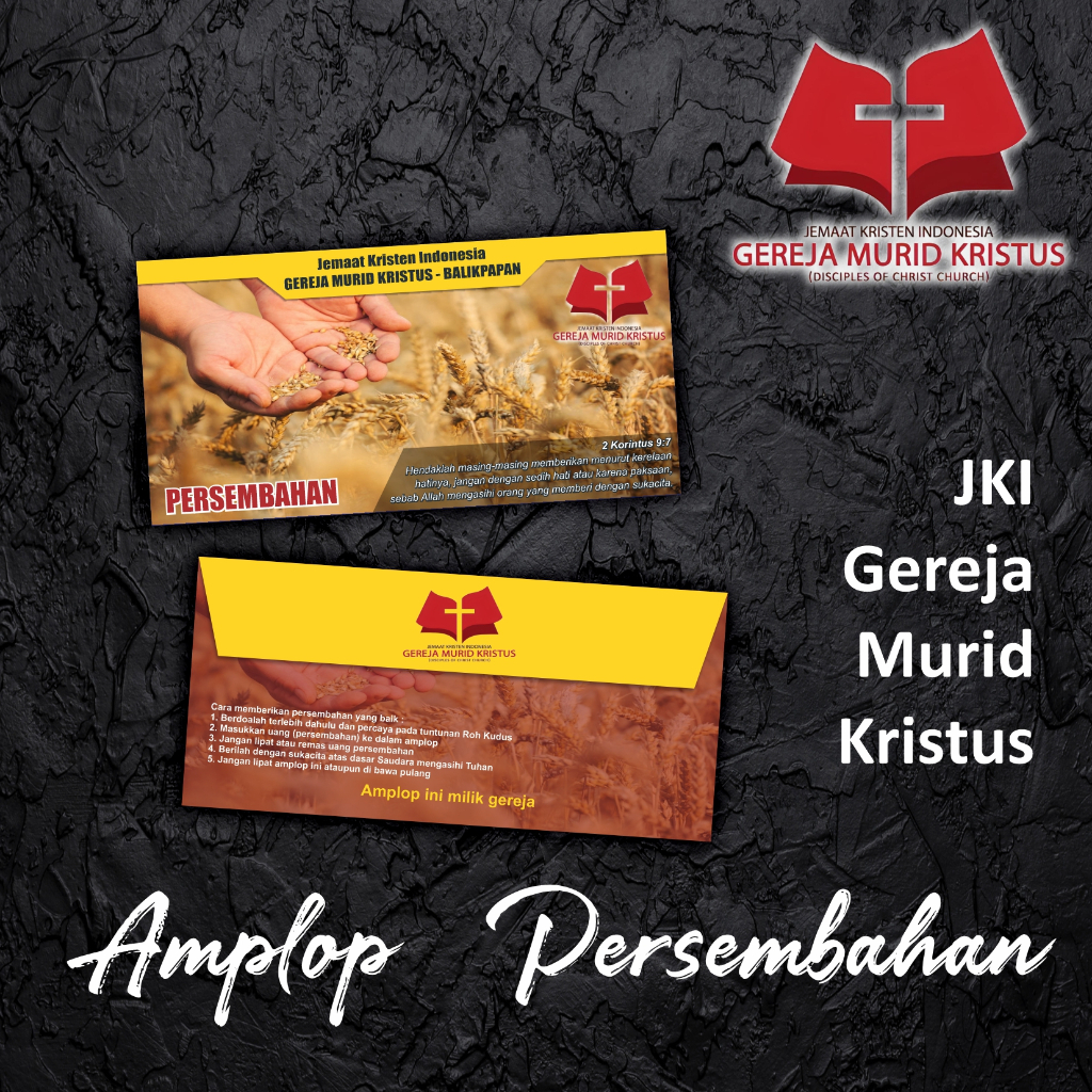 

Amplop Persembahan dan Diakonia untuk JKI Gereja Murid Kristus