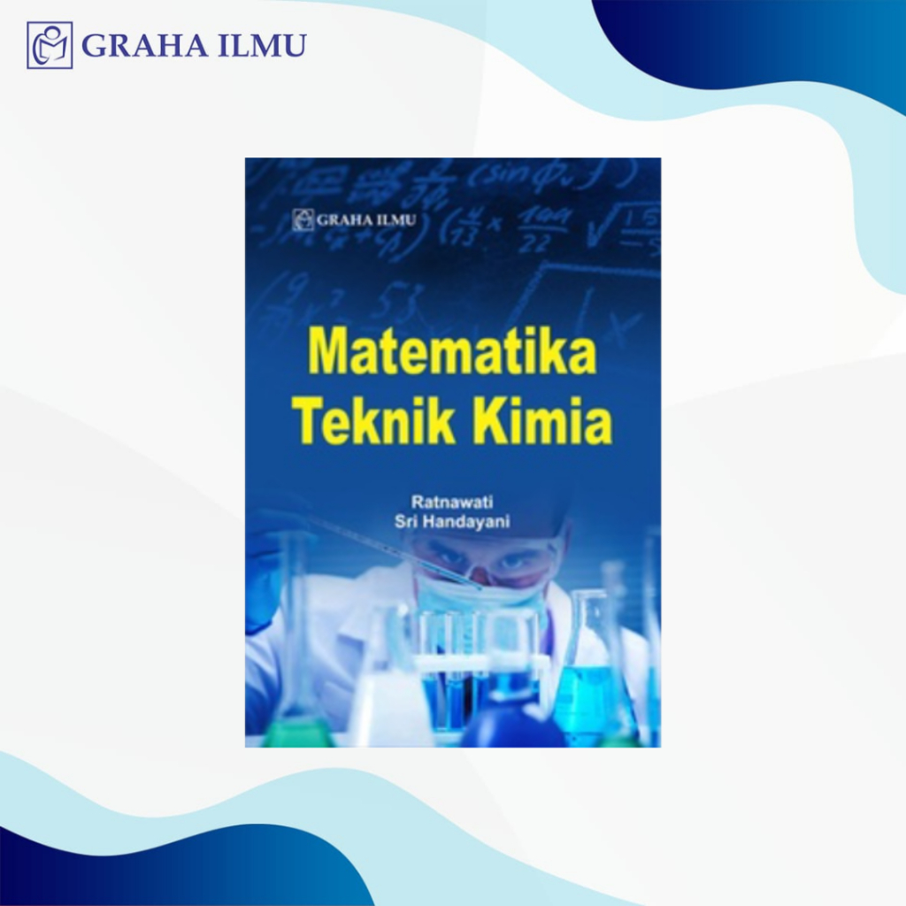 Matematika Teknik Kimia - Ratnawati; Sri Handayani