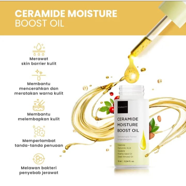 (RM) SCARLETT WHITENING CERAMIDE MOISTURE BOOST OIL 10 ML | BOOST OIL CERAMIDE SKIN BARIER