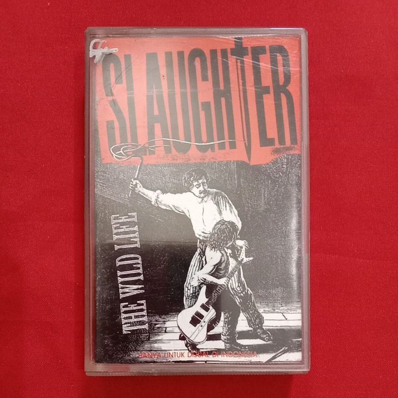 SLAUGHTER - THE WILD LIFE - Kaset Pita Jadul Bekas Murah Original