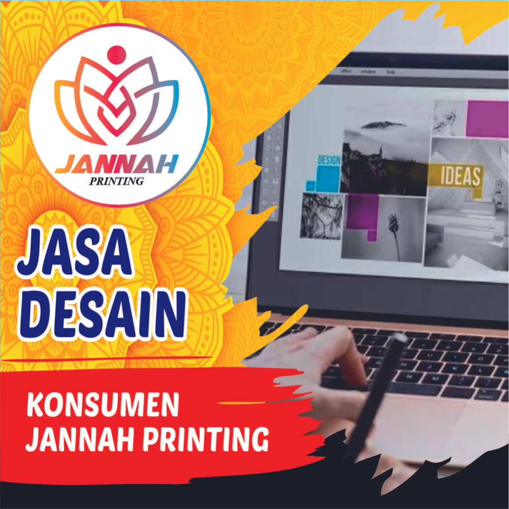 

JASA DESAIN | KONSUMEN JANNAH PRINTING