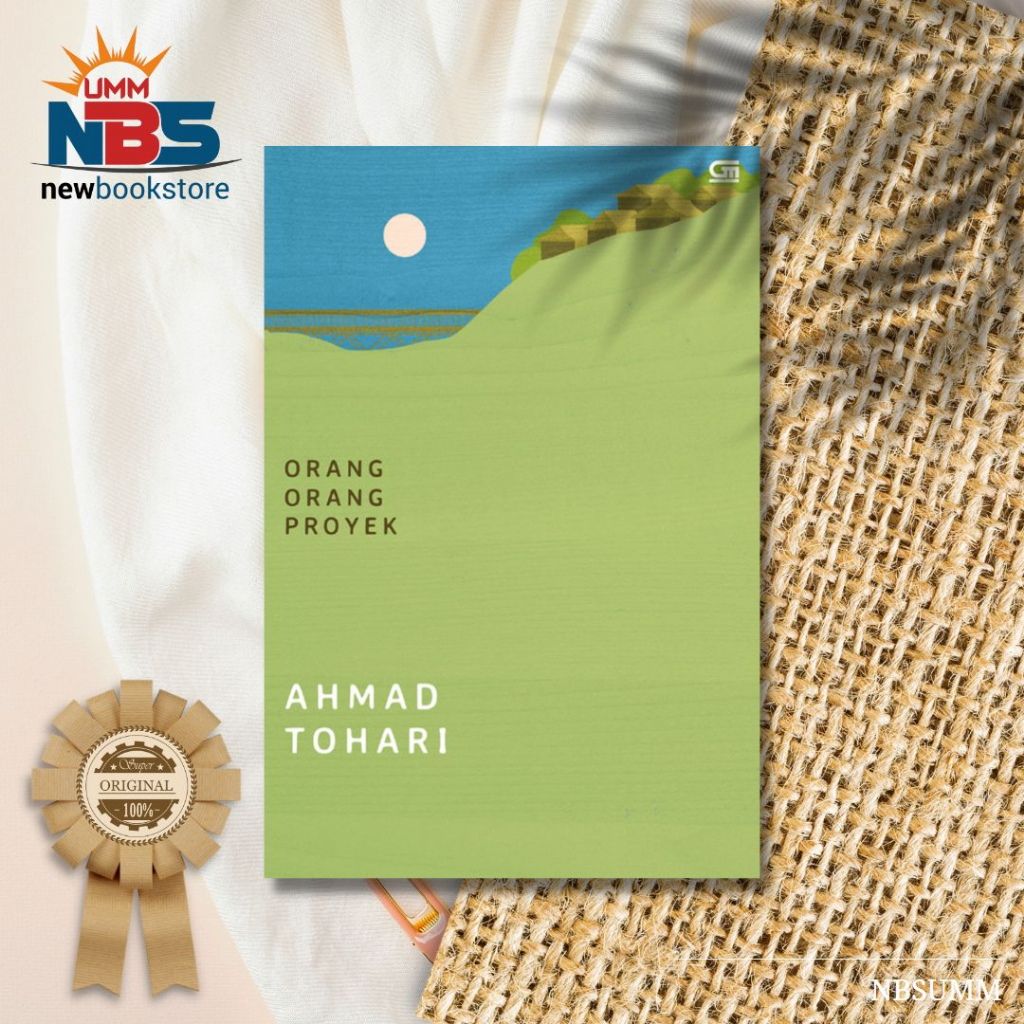 Orang - Orang Proyek - Ahmad Tohari