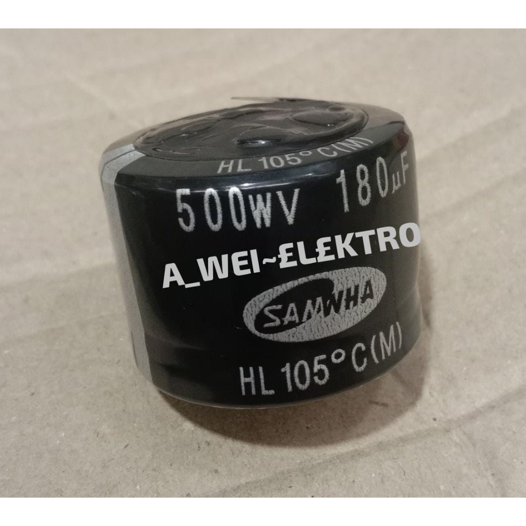 ELCO 500WV 180uF SAMWHA KAPASITOR ORIGINAL