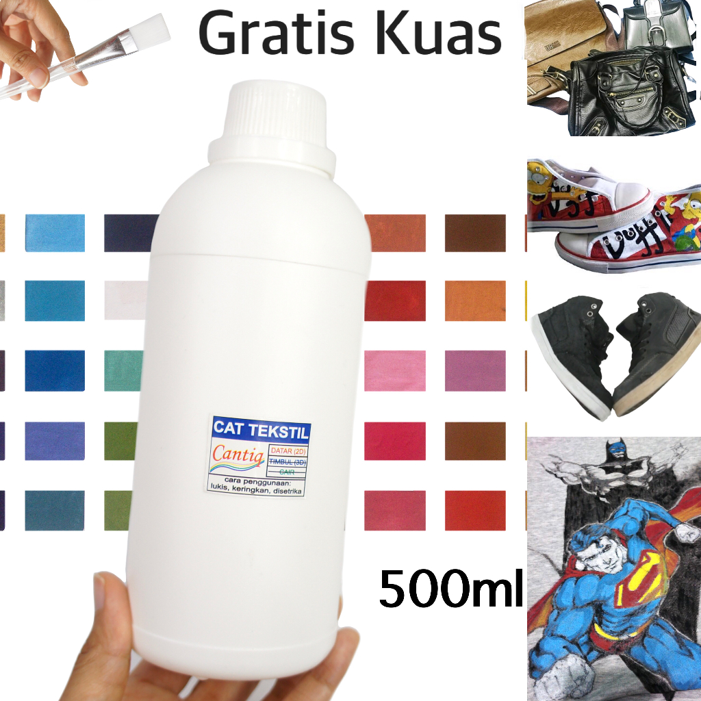 

Cat Kain, Cat Sepatu, Cat Kulit, Cat Kanvas Premium, Cat Tekstil Cantiq(500ml), Cat Jeans, Cat Kaos, Cat Tas, Cat Suede, Cat Topi, Cat Sutra, Textile paint, Fabric colour, Cat Repaint Waterbased, Permanen, Waterproof, Awet, Anti luntur by Ganzel