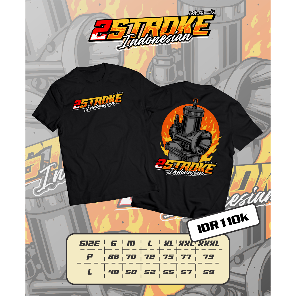 KAOS TWO STROKE INDONESIA / KAOS 2 TAK INDONESIA / KAOS F1ZR INDONESIA