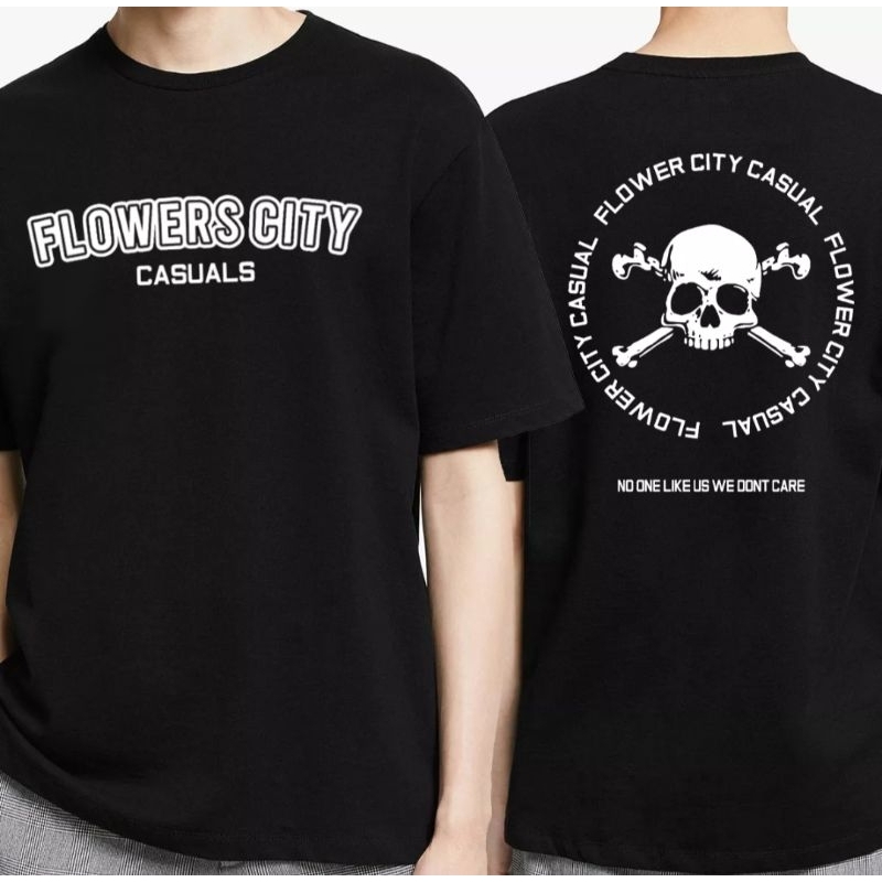 KAOS//FLOWERS CITY CASUAL NO ONE LIKE US WE DONT CARE
