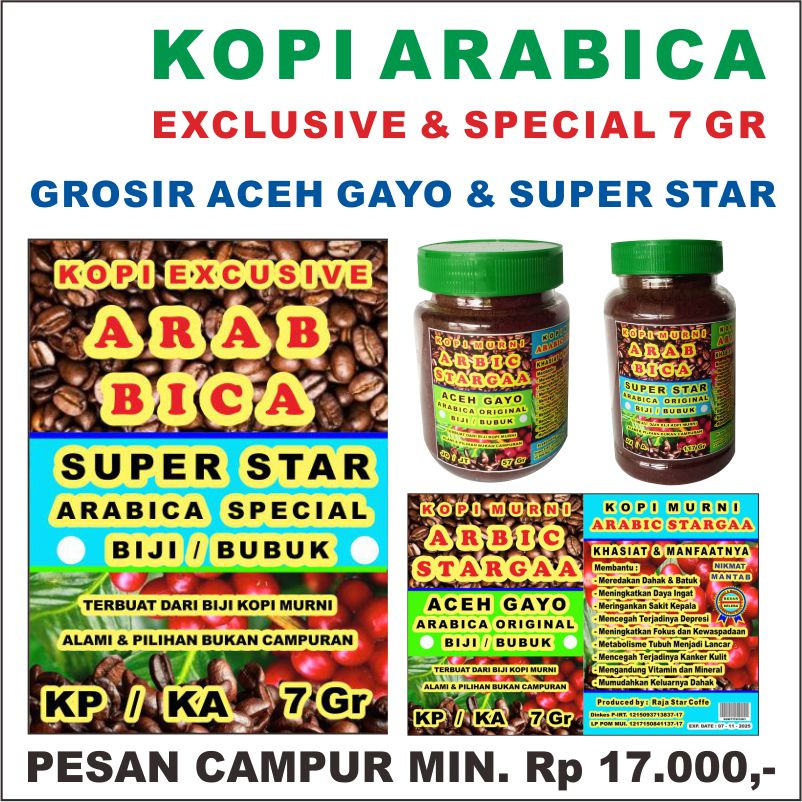 

KOPI ARABICA SUPER STAR GROSIR KOPI ARAB BICA SPECIAL TERBUIAT DARI BIJI KOPI MURNI ALAMI & PILIHAN BUKAN CAMPURAN KOPI ARABICA SUPER STAR ARBIC STARGAA ACEH GAYO KOPI ABC KAPAL API TORABICA GOOD DAY ENERGEN LUWAK WHITE COFFE ANNUR KARANGAYU TOKO ARABIKA